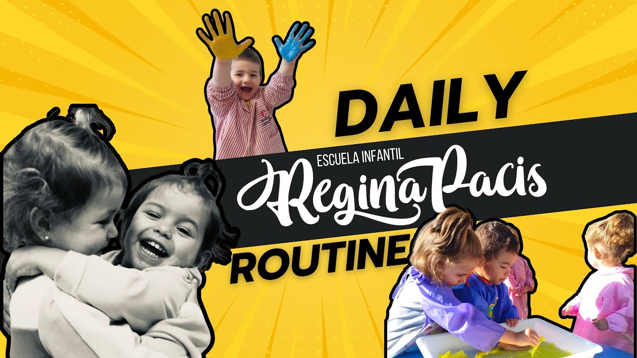Daily routine Escuela Infantil