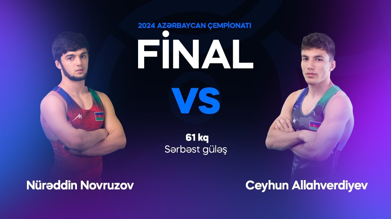 Final FS - 61 kg: Nürəddin Novruzov - Ceyhun Allahverdiyev