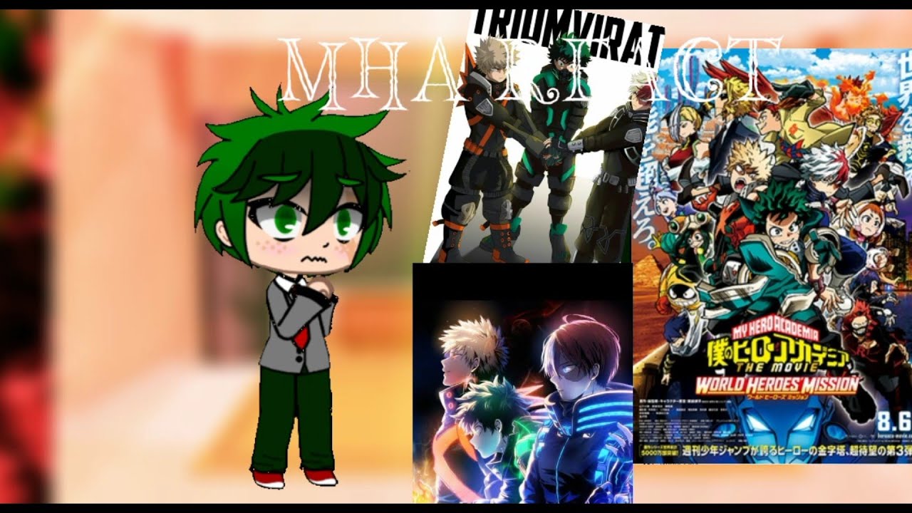 mha react to movie 3 scenes/⚠️Spoiler warning/
