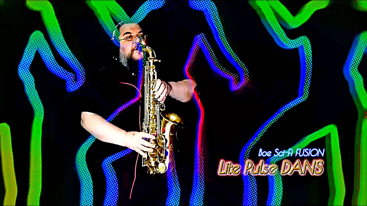 Boe Sci Fi FUSION   #saxophone Lite Pulse DANS #bofusion #saxophonevibes #dance #disco #funk