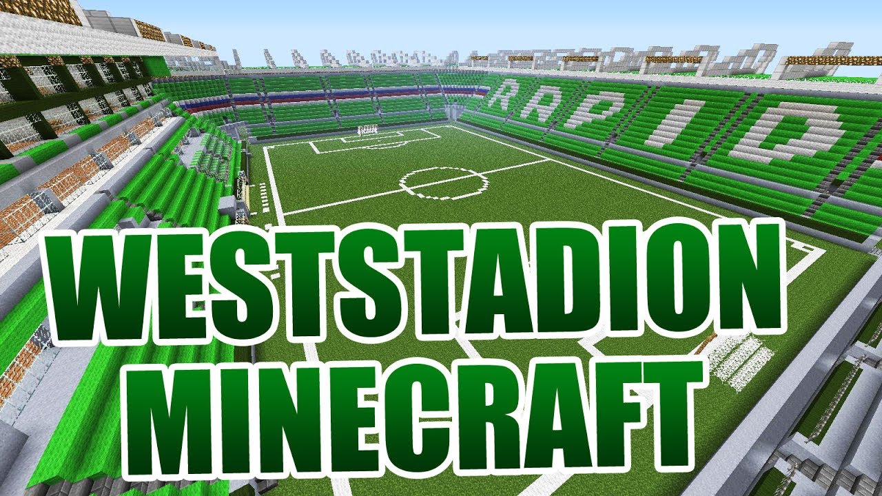 Allianz Stadion [Rapid Wien] in Minecraft + Download link