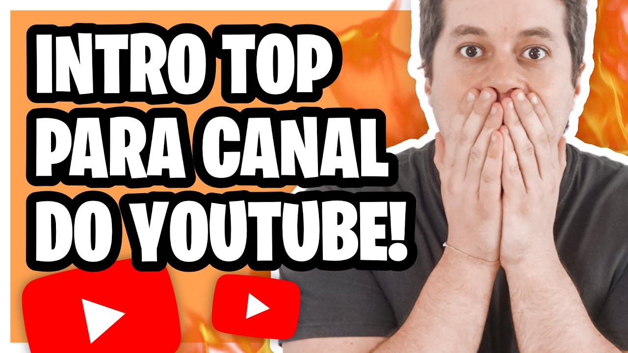 COMO CRIAR INTRO PROFISSIONAL PARA CANAL DO YOUTUBE! (F&Aacute;CIL E ONLINE!)