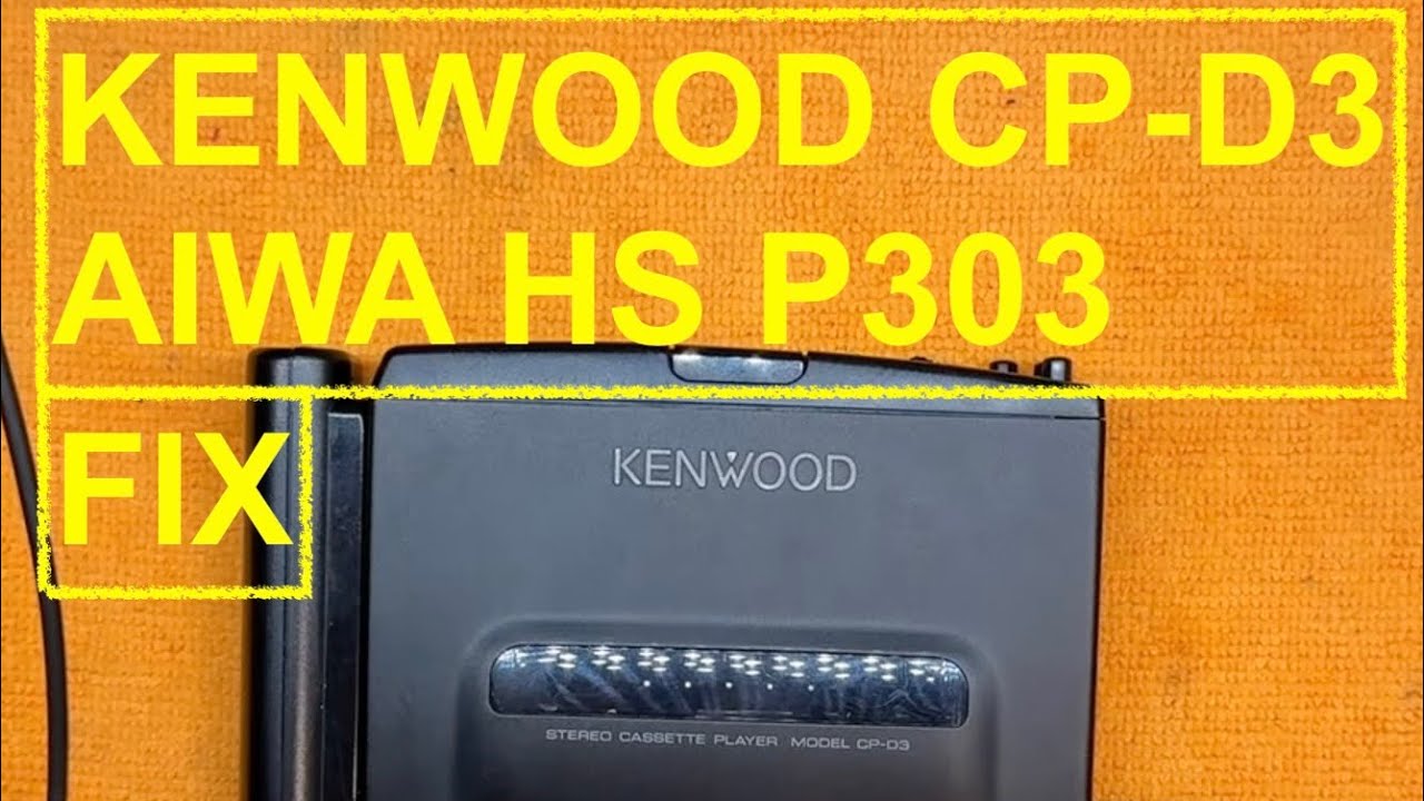 Kenwood CP D3 clone Aiwa HS P303 walkman - ремонт кассетного плеера #сделай сам #ремонт E0107