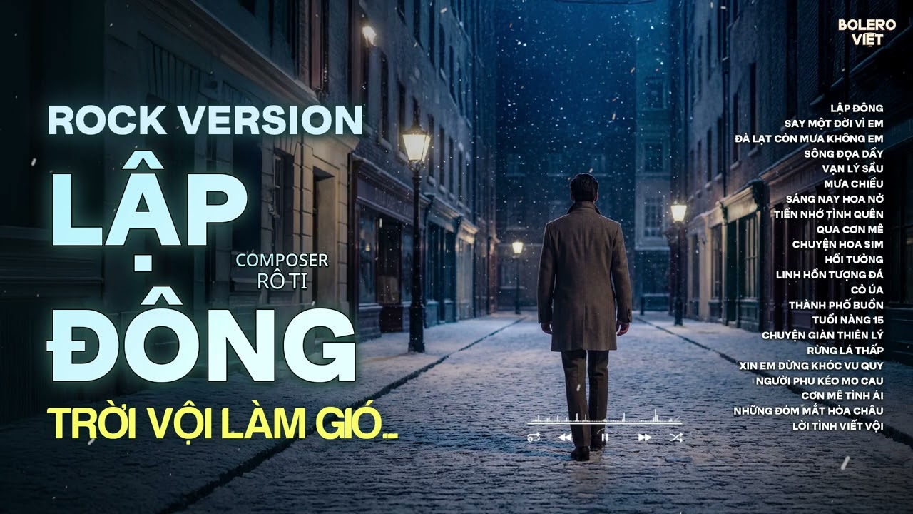 LẬP ĐÔNG - ROCK VERSION | RÔ TI | PLAYLIST NHẠC BLUES ROCK BUỒN HOT TIKTOK | TRỜI VỘI LÀM GIÓ...