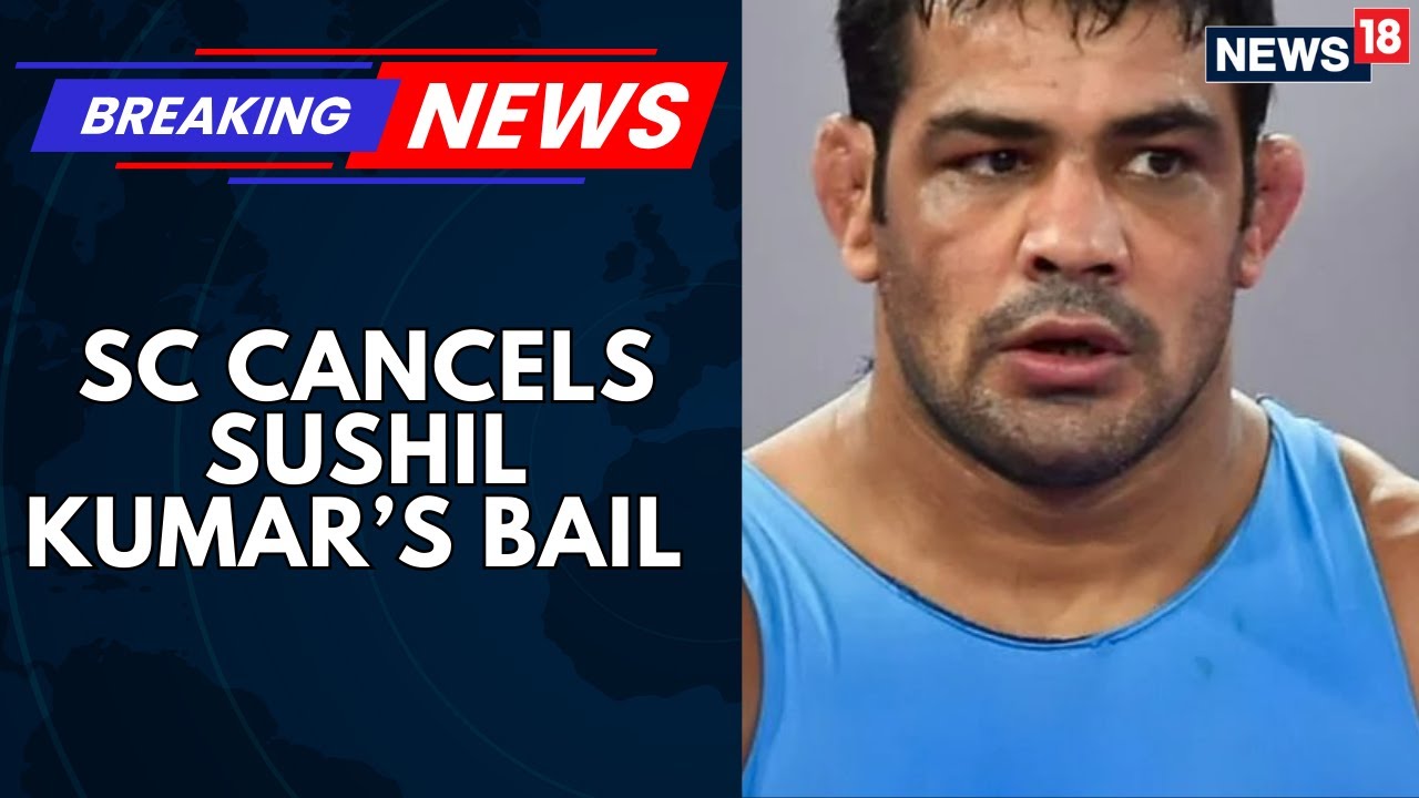 SC Cancels Sushil Kumar&rsquo;s Bail in 2021 Sagar Dhankar Murder Case, Orders Surrender in a Week