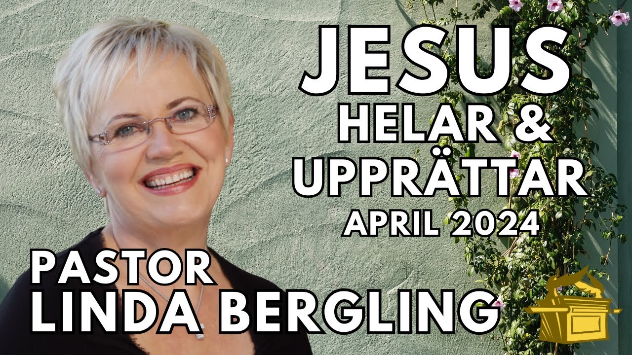 27/4 -24 JHU - Skönheten i smörjelsen - Pastor Linda Bergling