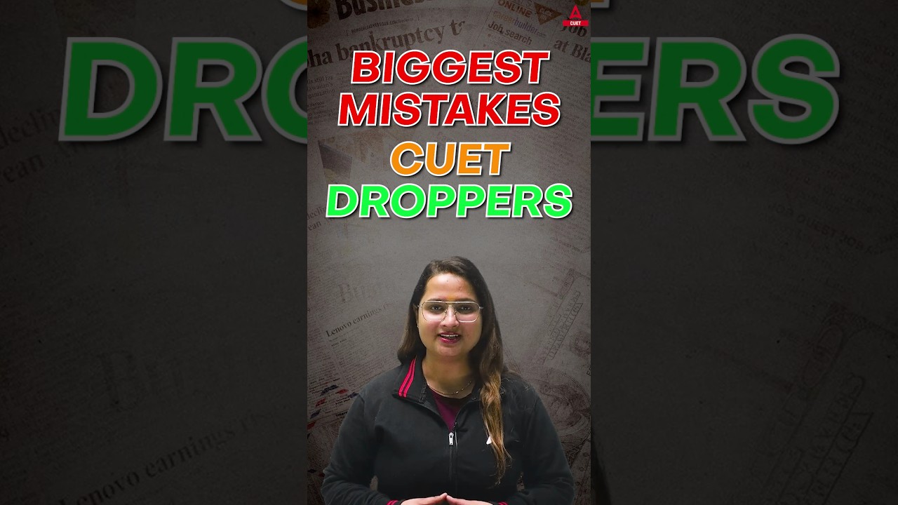Biggest Mistakes of CUET Droppers 😱😱 #shorts #cuet