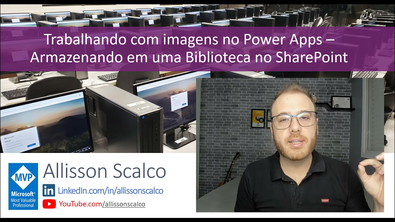 Trabalhando com imagens no Power Apps - Armazenando em uma Biblioteca no SharePoint