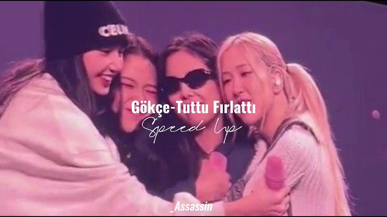 Gökçe-Tuttu Fırlattı (Speed Up)