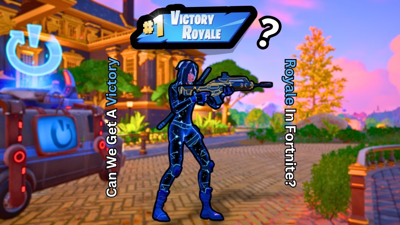 Can We *GET A VICTORY ROYALE* In Fortnite?