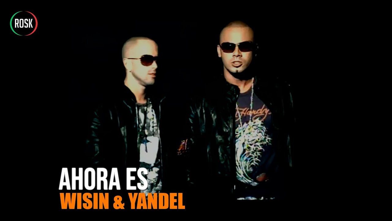Ahora es - Wisin & Yandel Karaoke