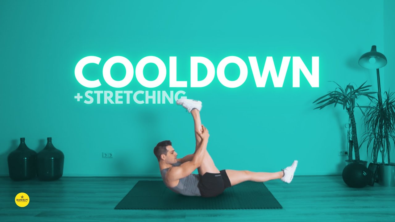 Cool Down and Stretching DanielPT