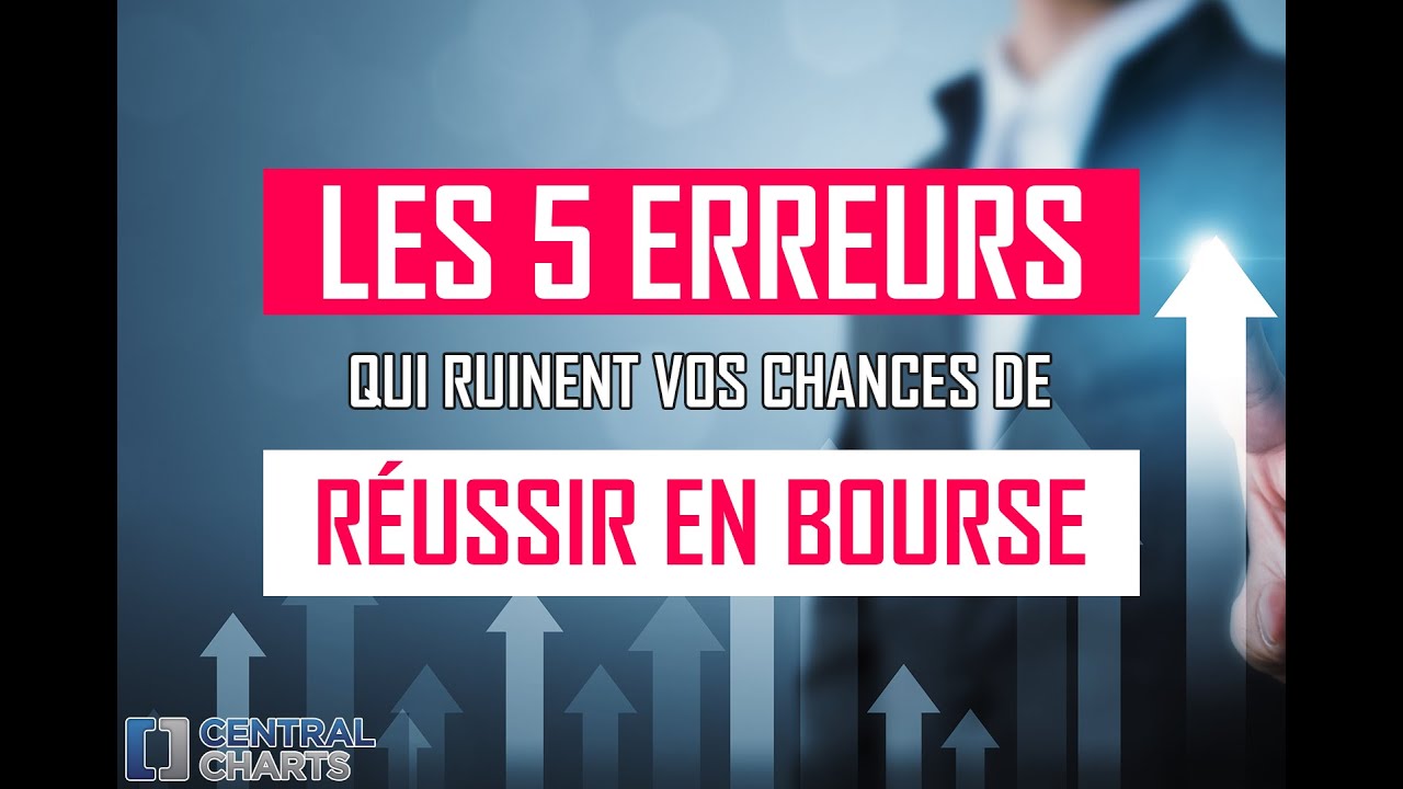Formation bourse : Les 5 erreurs qui ruinent vos chances de r&eacute;ussir!