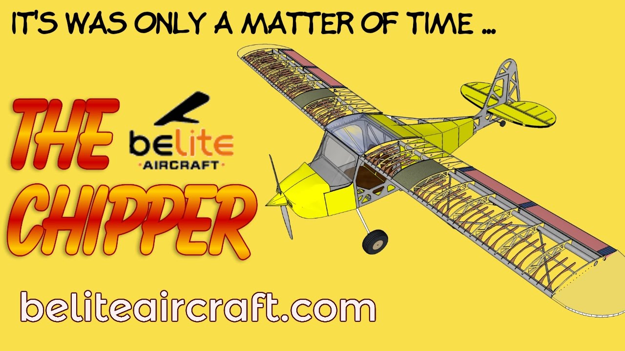Chipper, Belite Aircraft’s Chipper two seat experimental aircraft, in taildragger or tricycle gear