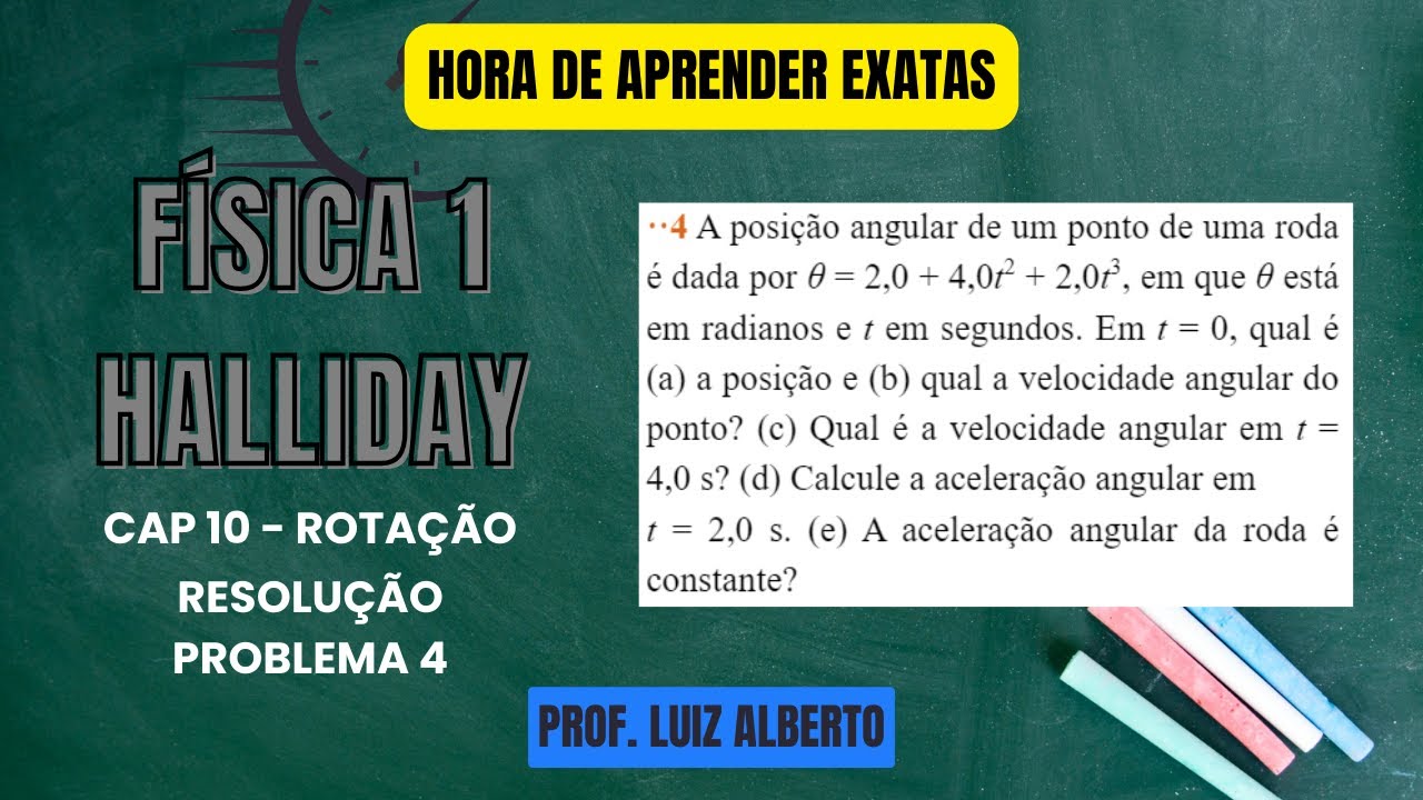 4. A posição angular de um ponto de uma roda é dada por θ = 2,0 + 4,0t2 + 2,0t3, em que θ está ...