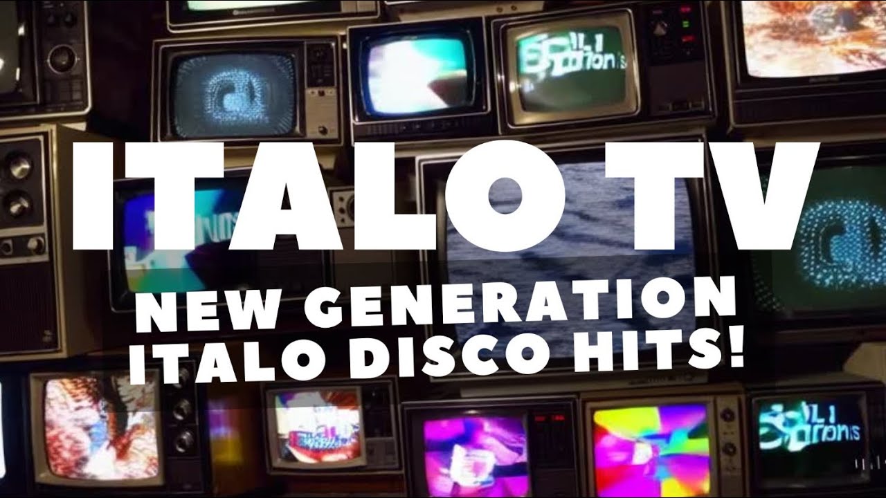 Italo Disco TV – new generation Italo disco compilation (episode 002)