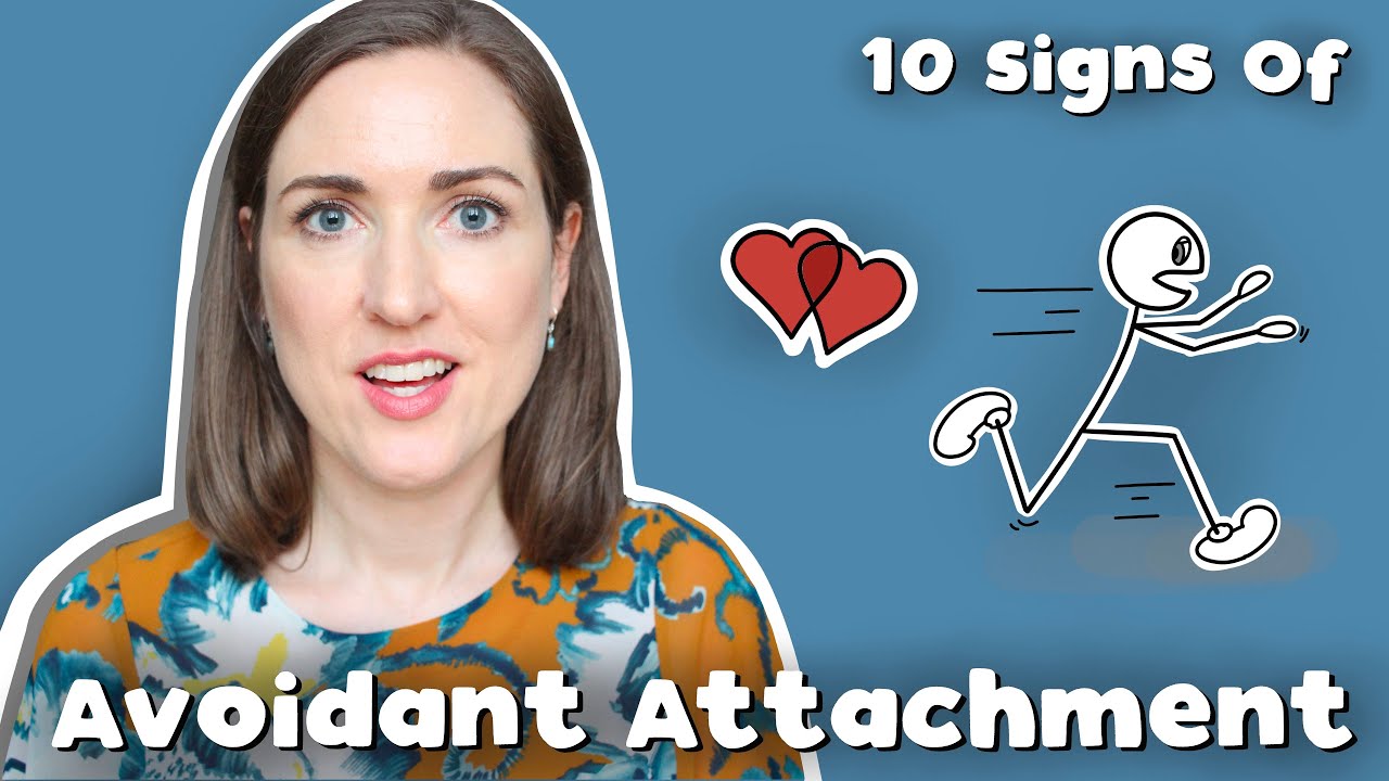 Psychologist On 10 Signs You Might Be Avoidantly-Attached | Signs Of An Avoidant Attachment Style
