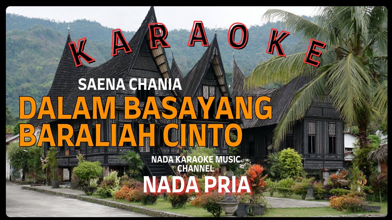 Karaoke - Dalam Sayang Baraliah Cinto _ Saena Chania