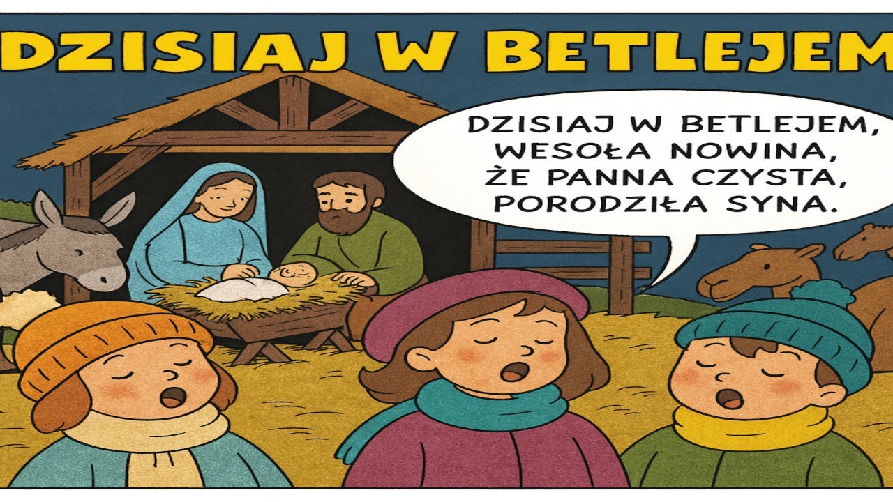 DZISIAJ W BETLEJEM