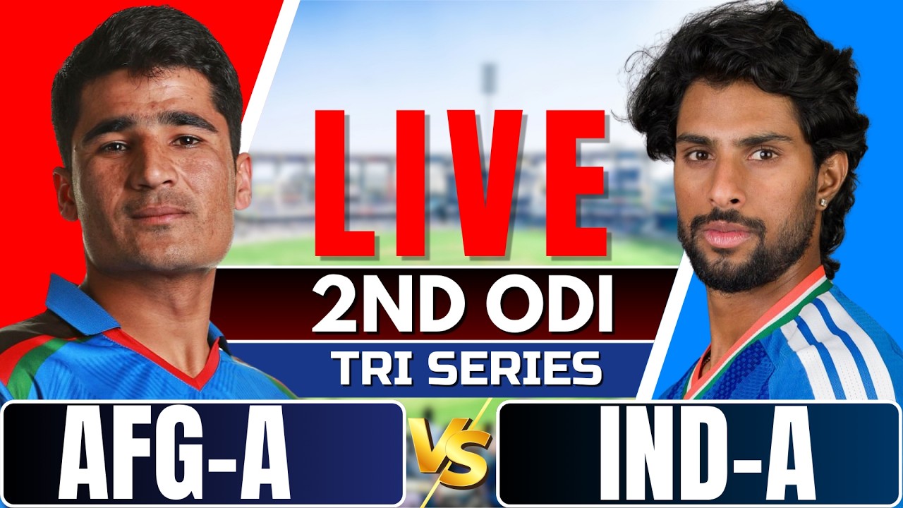 Live: IND-A vs AFG-A | 2nd ODI | India A vs Afghanistan A | Live Score & Commentary