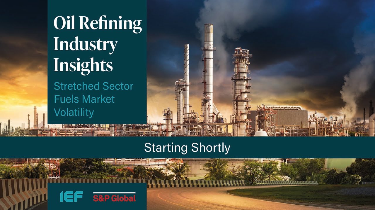 Oil Refining Industry Insights: Expert Roundtable Discussion