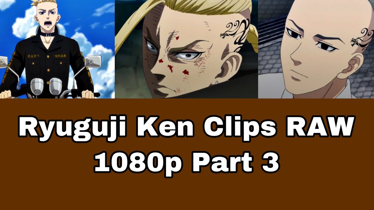Ryuguji Ken Clips RAW 1080p Part 3
