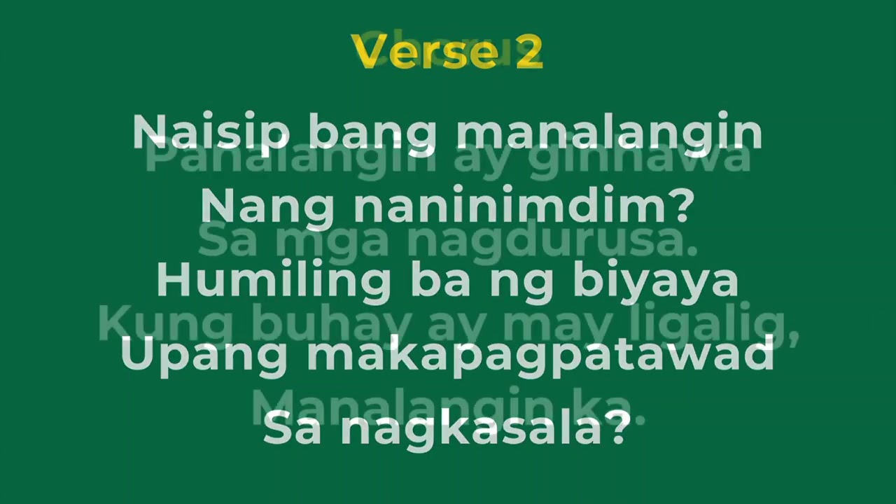 #82 Naisip Bang Manalangin (#140 Did You Think To Pray) LDS Tagalog Hymn