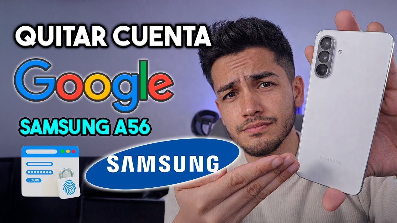Eliminar Cuenta GOOGLE Samsung A56 (Bloqueo FRP 🔐) Gratis 2026