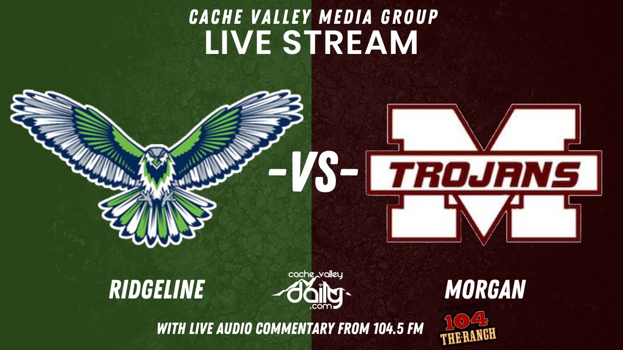 Ridgeline vs Morgan - High School Football