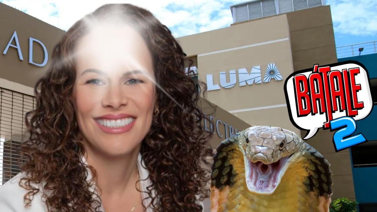 Una cobra en LUMA / Bájale 2