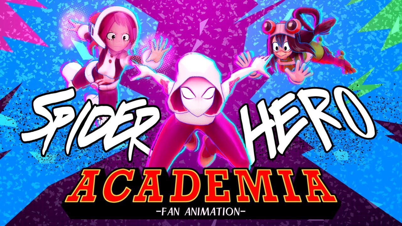 Spider Gwen VS Froppy and Ochaco Uraraka - SPIDER-HERO ACADEMIA (Fan Animation)