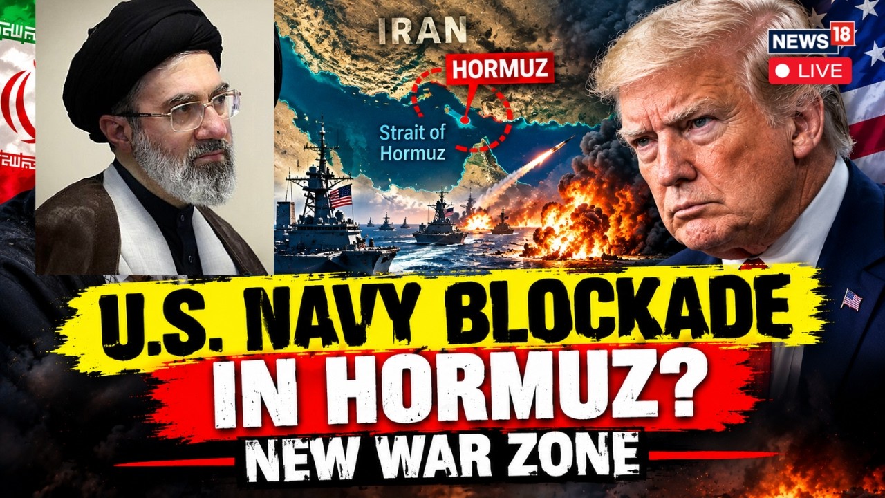Live: Iran Declares New Hormuz Restricted zone | US Navy blockade | U.S. VS Iran Nuke War Soon? N18G