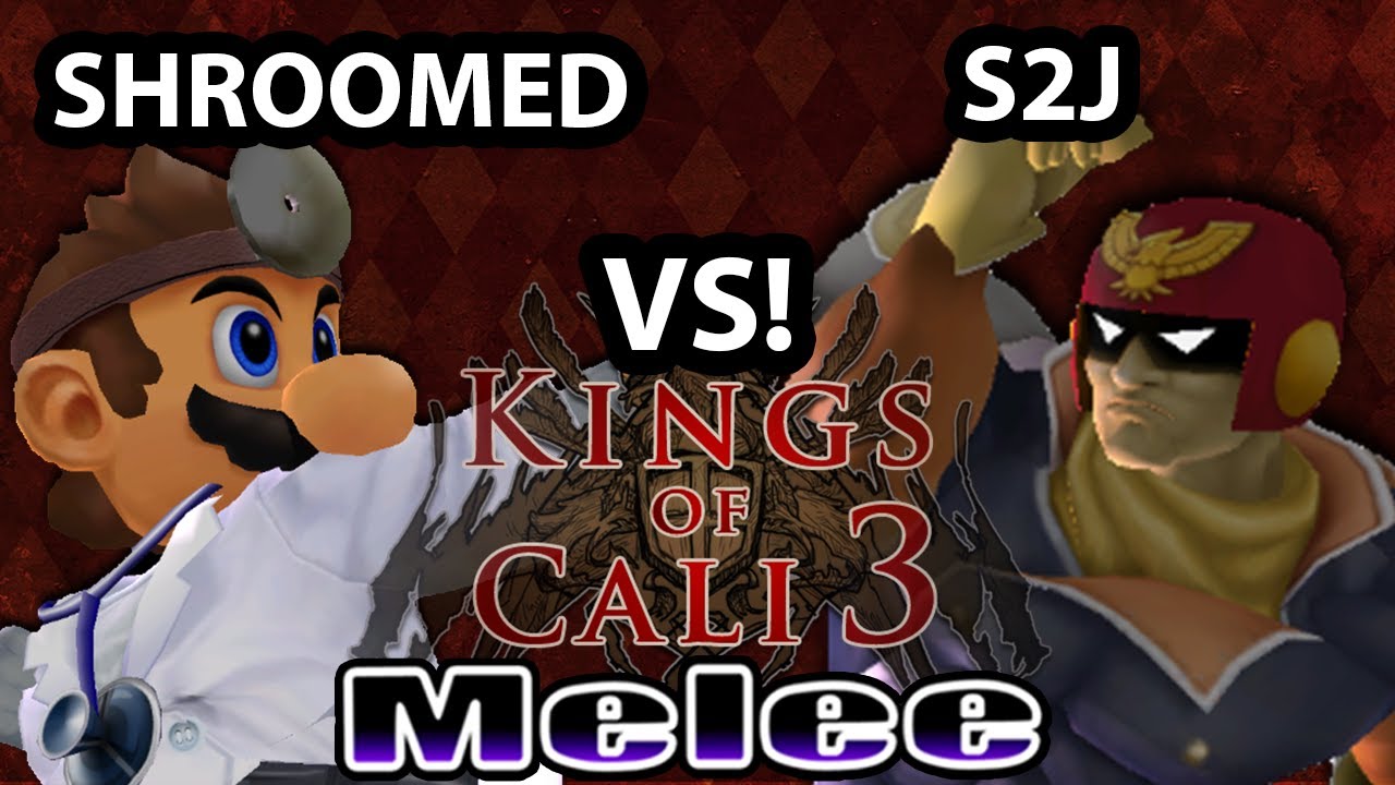 Kings of Cali 3 - Shroomed (Dr. Mario) Vs. S2J (Captain Falcon) - Bracket