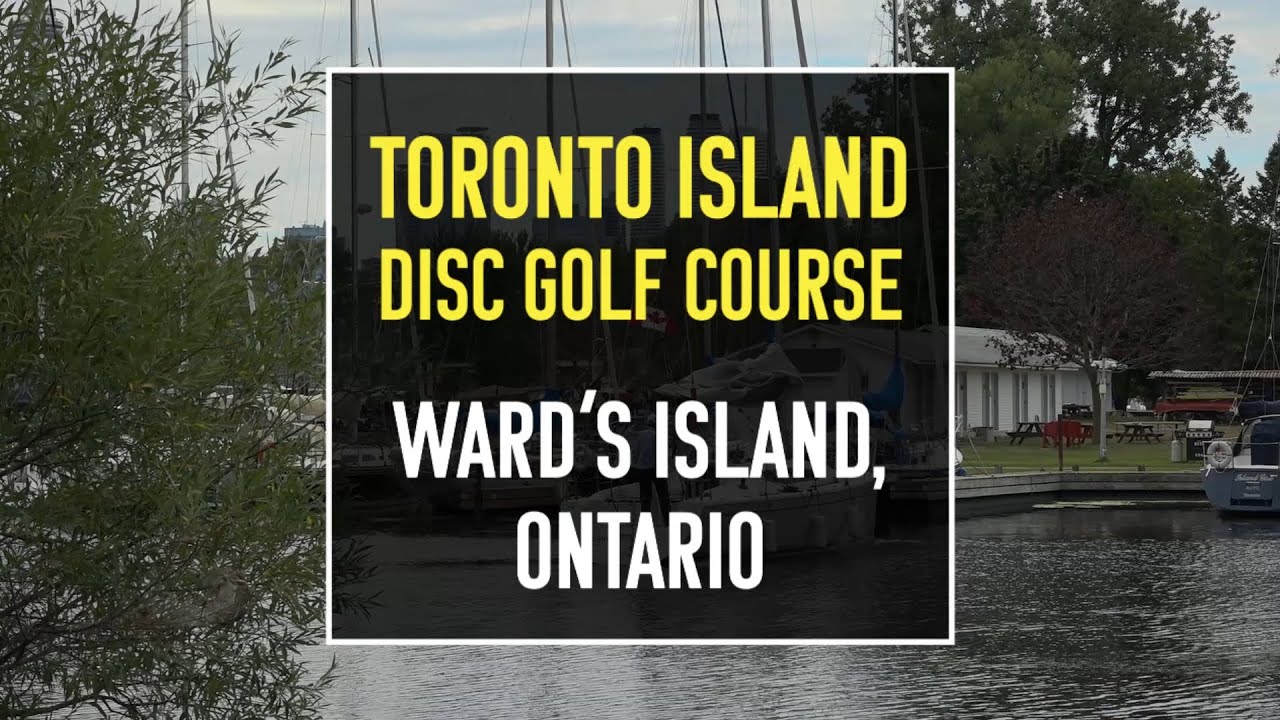 Toronto Island Disc Golf Course | Course Promotional Video | 2021