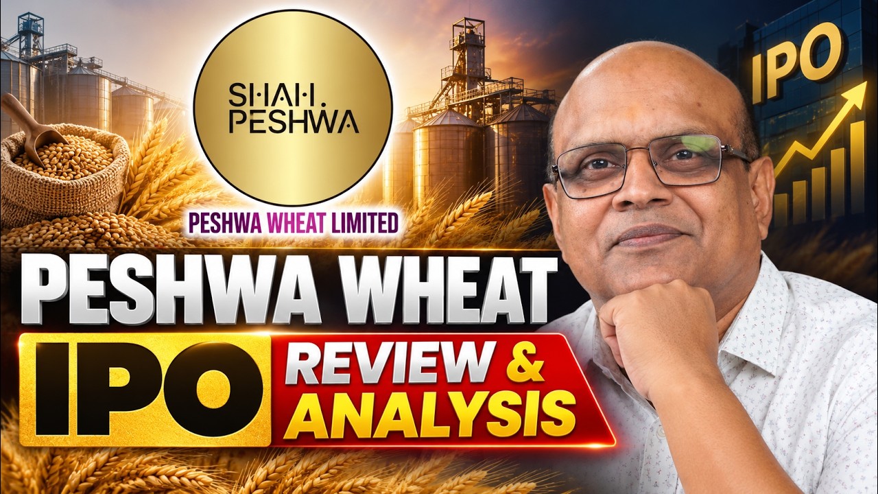 Peshwa Wheat IPO Review & Analysis | BSE SME IPO Details | Pankaj Ladha