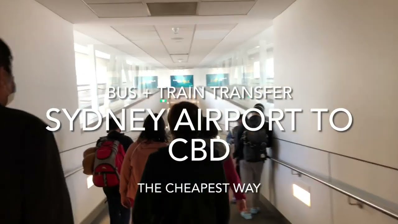 Sydney Airport to City Center Transfer(the cheapest way) [AUSTRALIA TRAVEL]