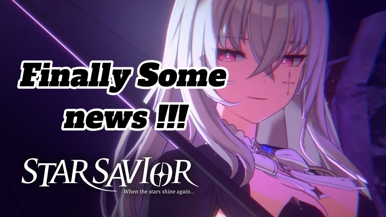 Global launch Star savior?? Finally some news!!!