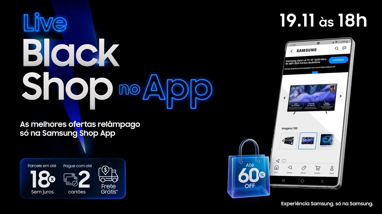 #SamsungLiveShop 19/11 – Ofertas Relâmpago na Black Shop!
