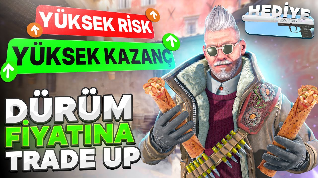 ZURNA DÜRÜM PARASINA TRADE UPLAR - CS2 ÇOK RİSKLİ VE KÂRLI TRADE UPLAR (YENİ HEDİYE)
