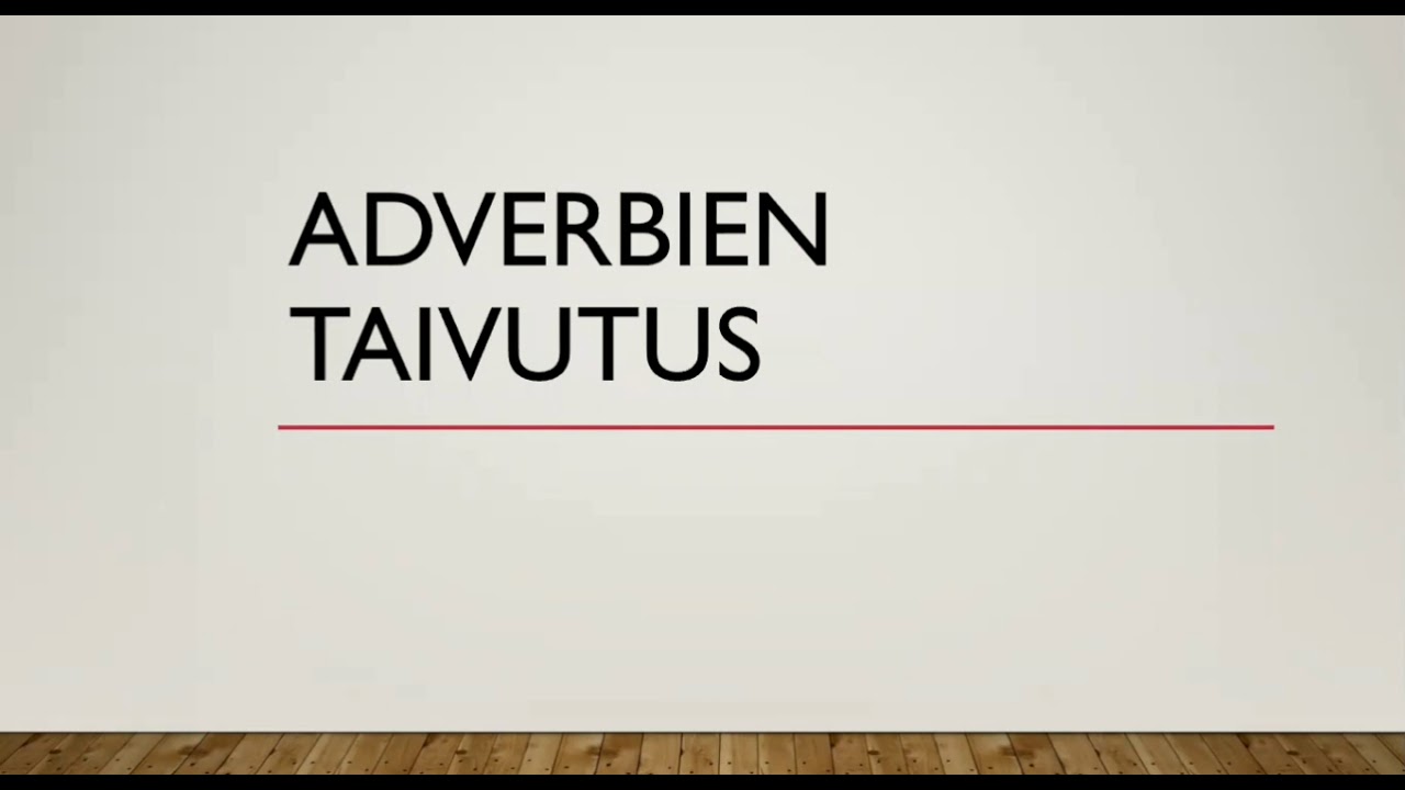 Adverbien taivutus