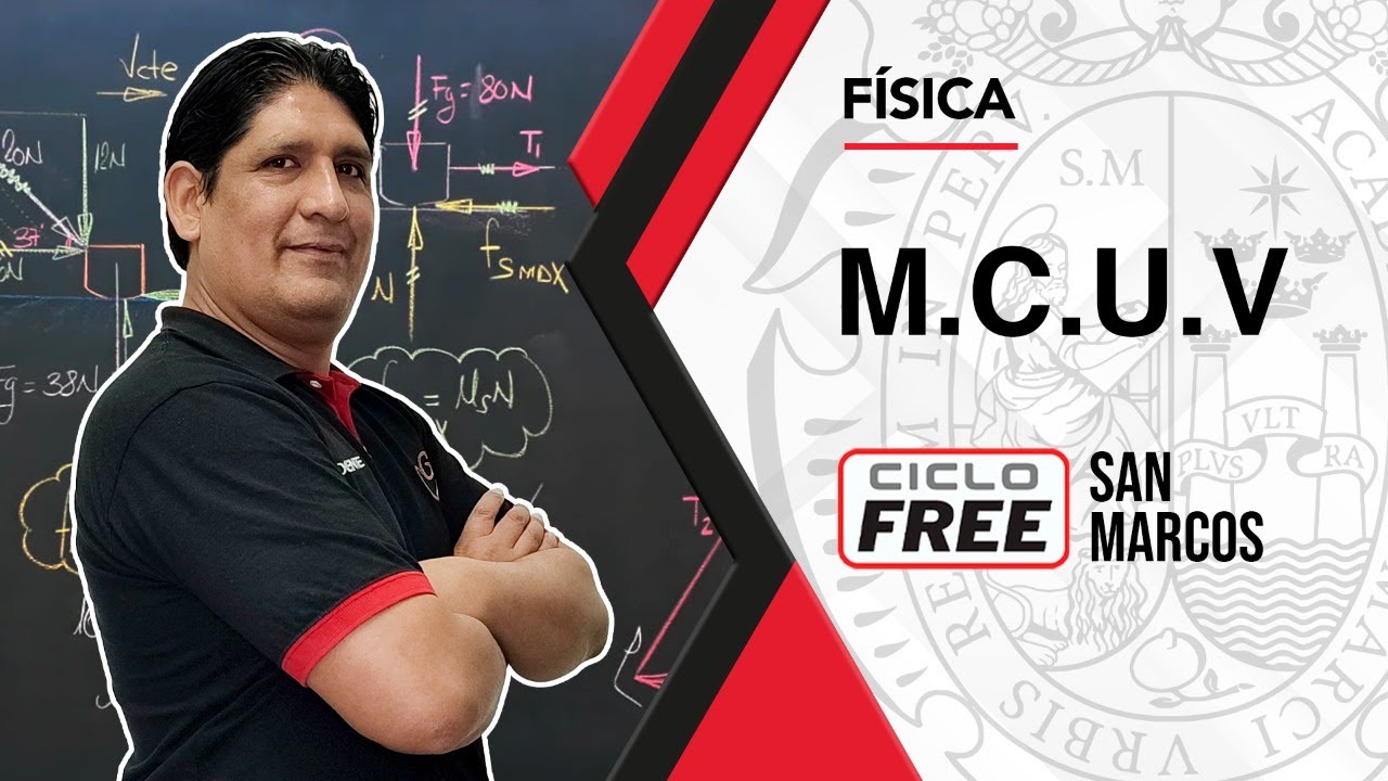 F&Iacute;SICA - M.C.U.V. [CICLO FREE]