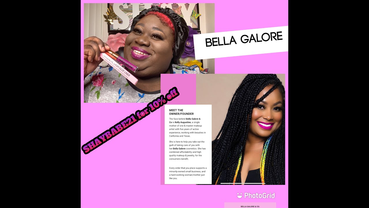 Bella Galore Co| What’s she’s about💄