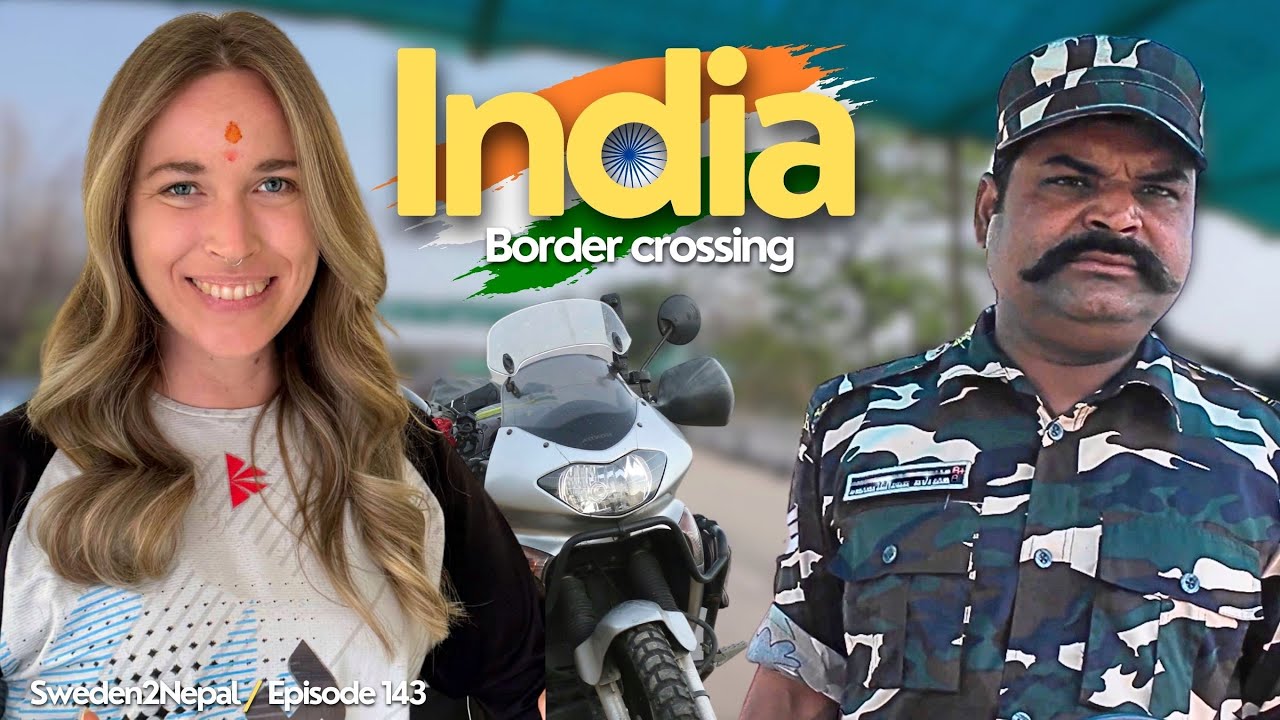 Crossing the Nepal-Indian Border (Excited & Nervous) | Ep. 143