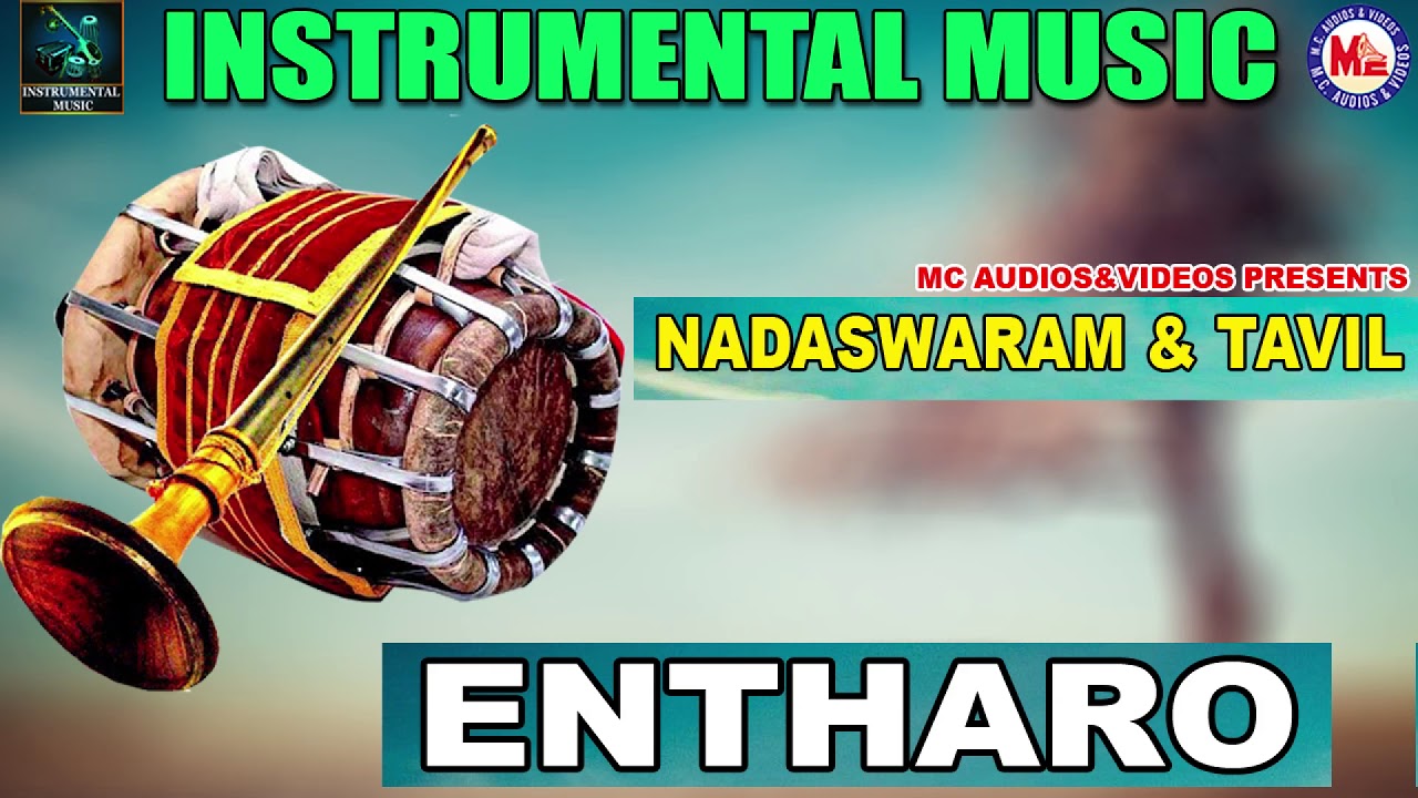 Entharo Mahanu Bhavulu | Nadaswaram & Thavil | Instrumental Music