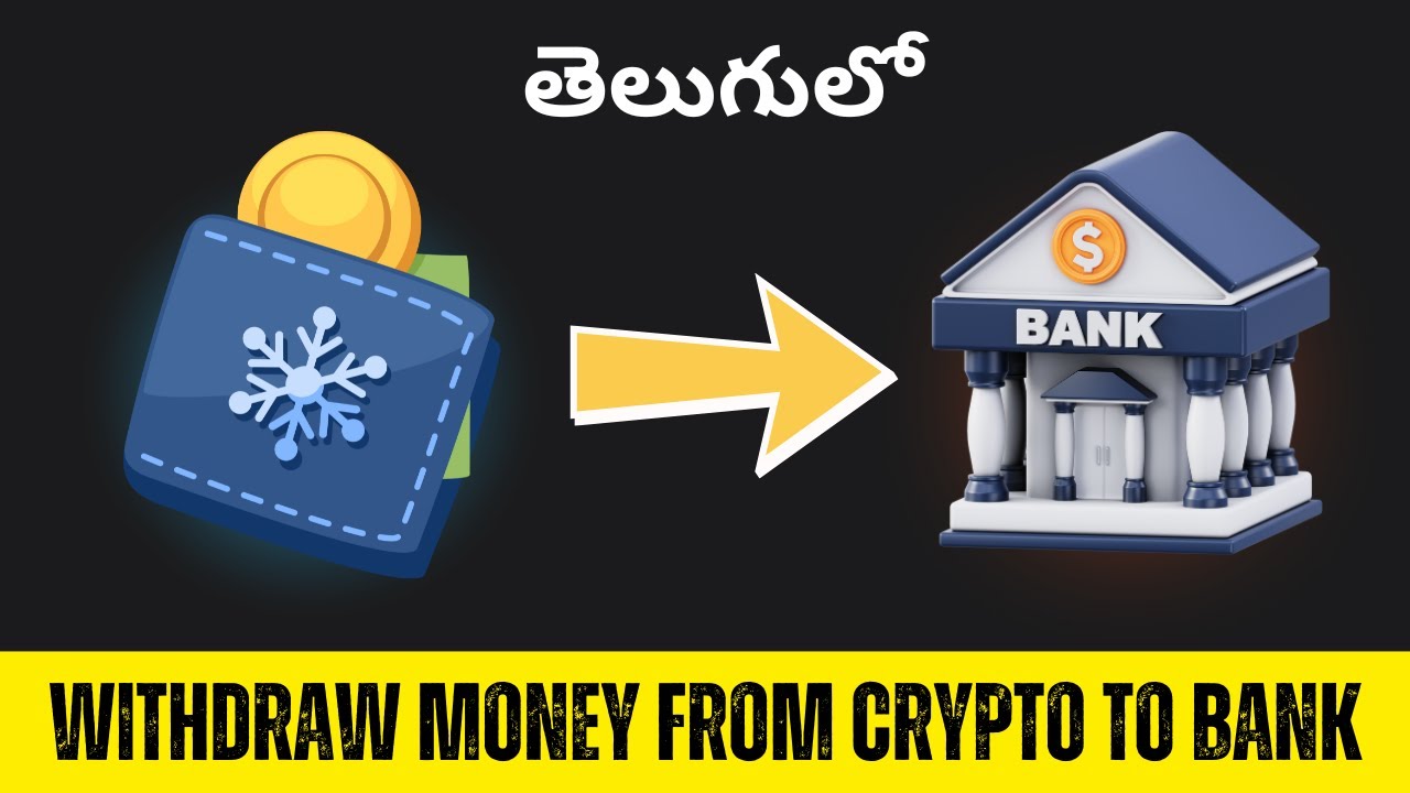 How to Withdraw Money from Crypto Wallet to Bank Account in India | Step-by-Step Guide in Telugu