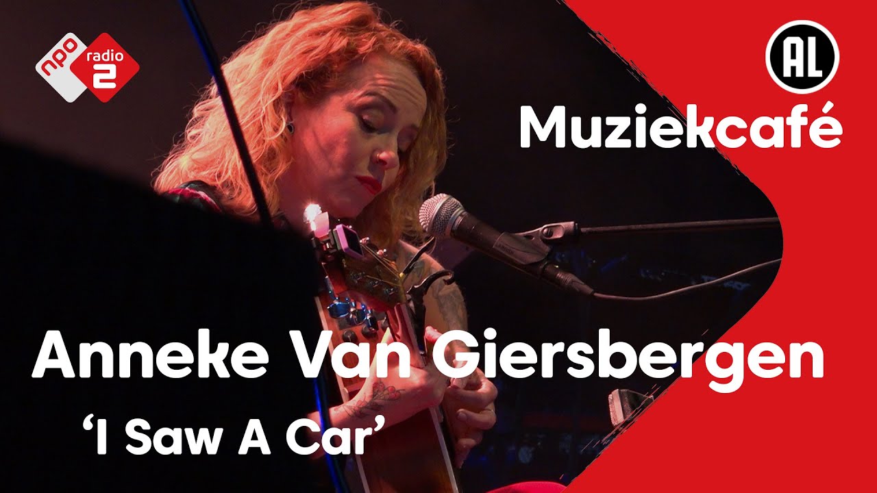 Anneke Van Giersbergen - I Saw A Car | live in Muziekcafé