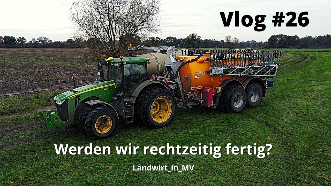 Vlog #26 Schwierige Bedingung beim Gärrest ausbringen. #JohnDeere 8400R #Veenhuis