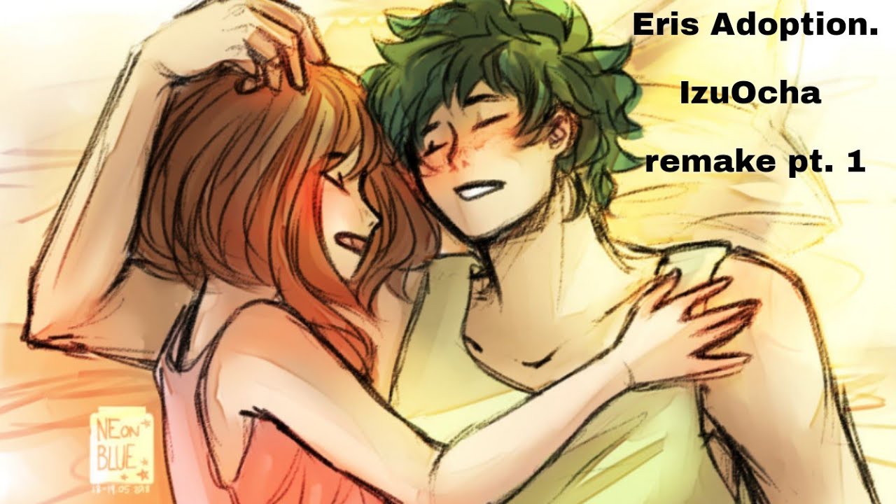 MHA Text story// IzuOcha. Eris adoption remake part 1
