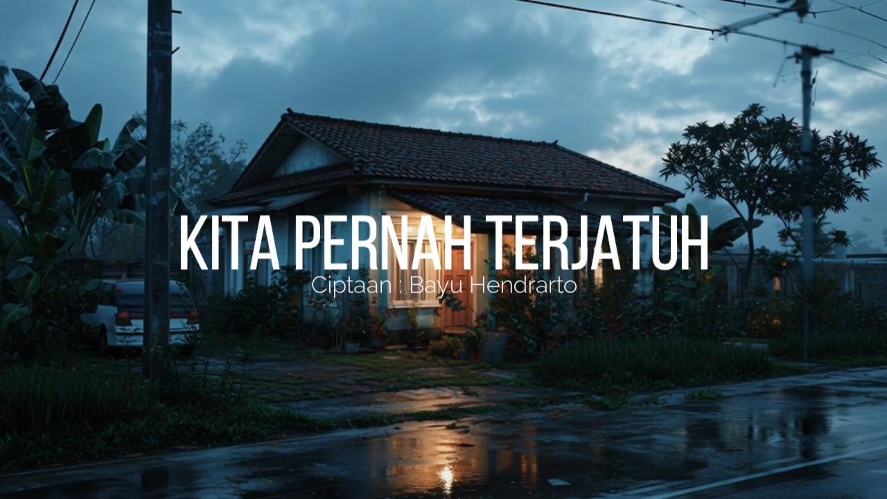KITA PERNAH TERJATUH