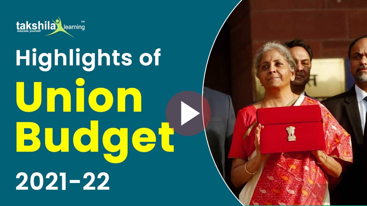 Highlights of Union Budget 2021-22 &ndash; Nirmala Sitharaman | budget 2021